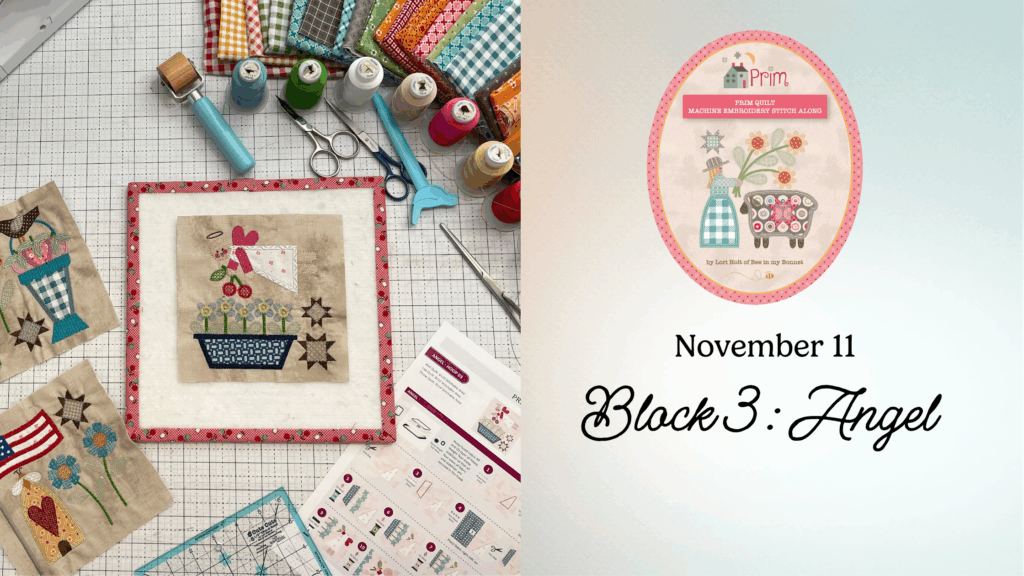 Primeter Stitching Prim Machine Embroidery Stitch Along – Block 3
